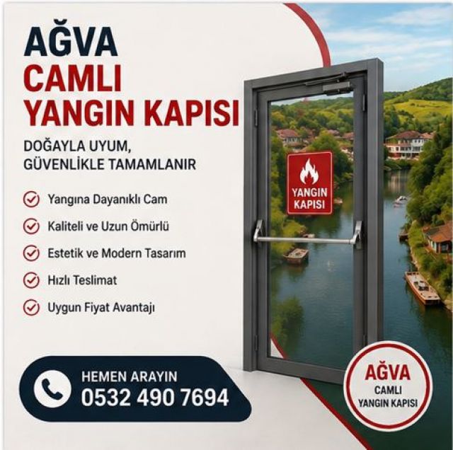 Ağva Camlı Yangın Kapısı Fiyatları